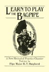 Shepherd Pipe Tutor - Learn to play the Bagpipe (mit CD)